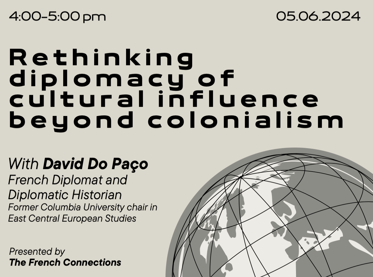 Rethinking diplomacy of cultural influence beyond colonialism