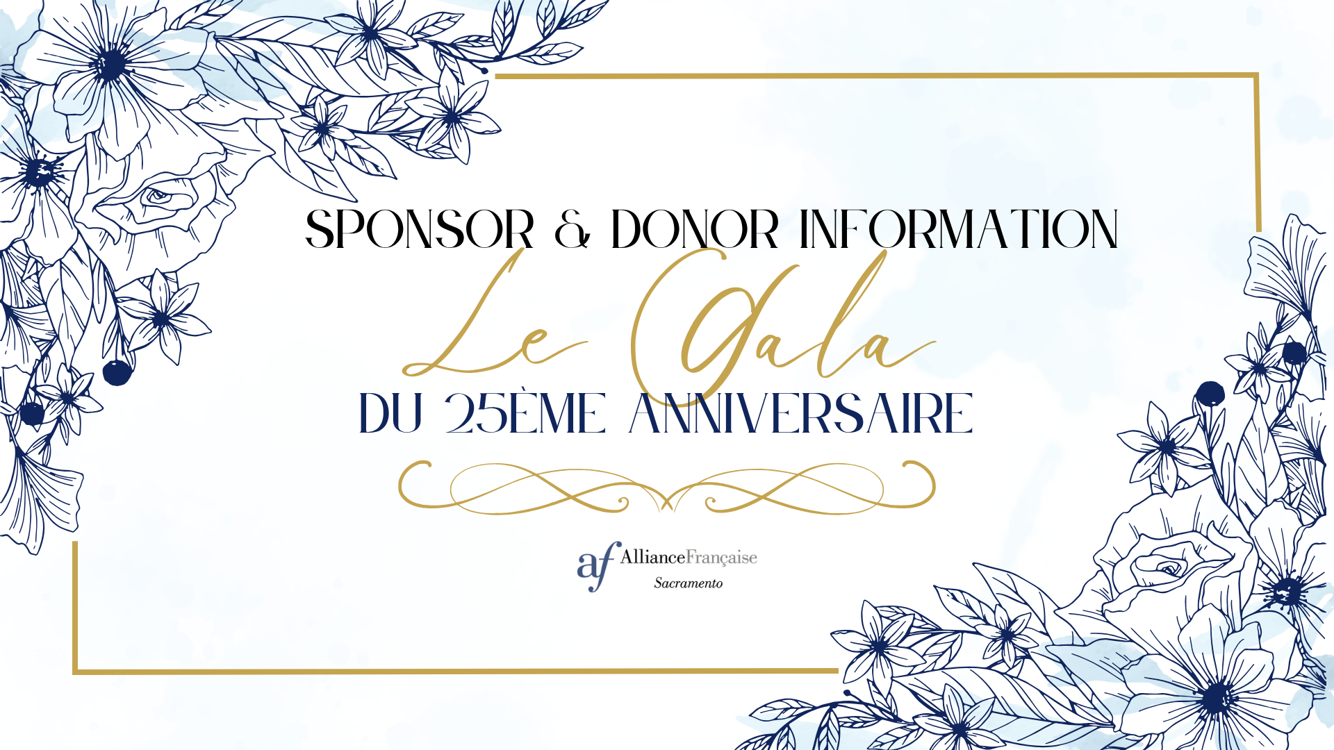 Le Gala du 25ème Anniversaire Amis de L'AF Sponsorship