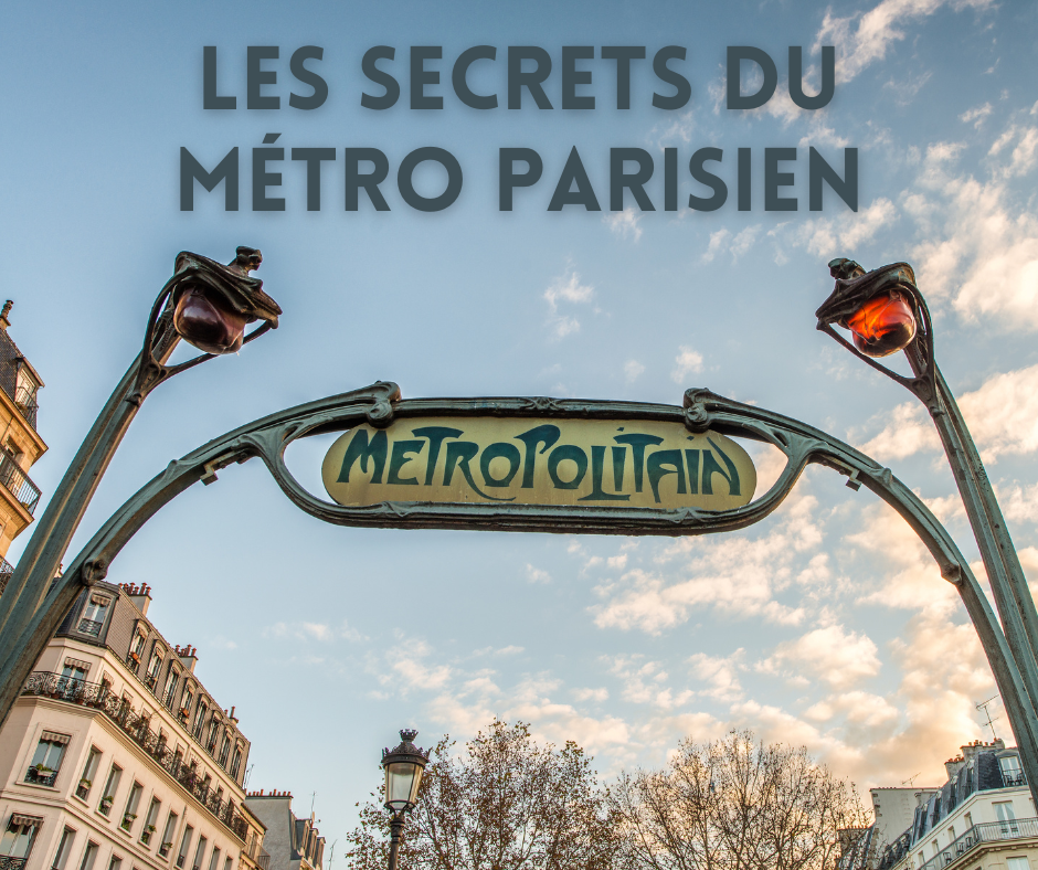 Les secrets du métro parisien