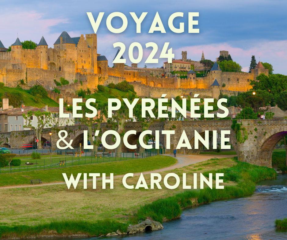 Voyage 2024: Les Pyrénées et L'Occitanie