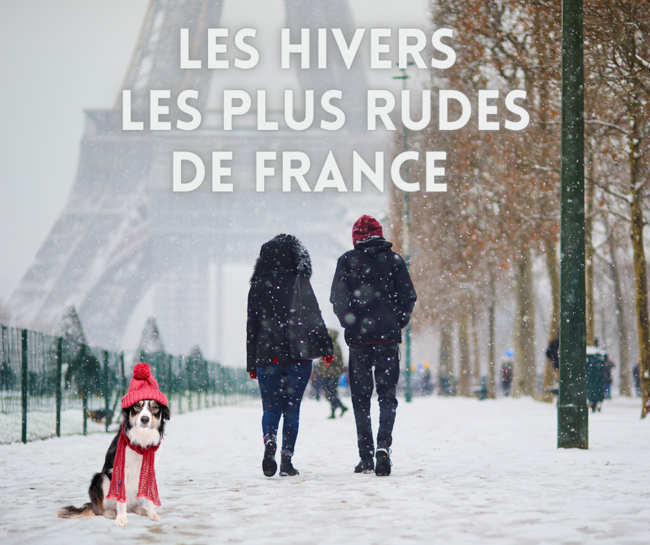 Les hivers les plus rudes de France