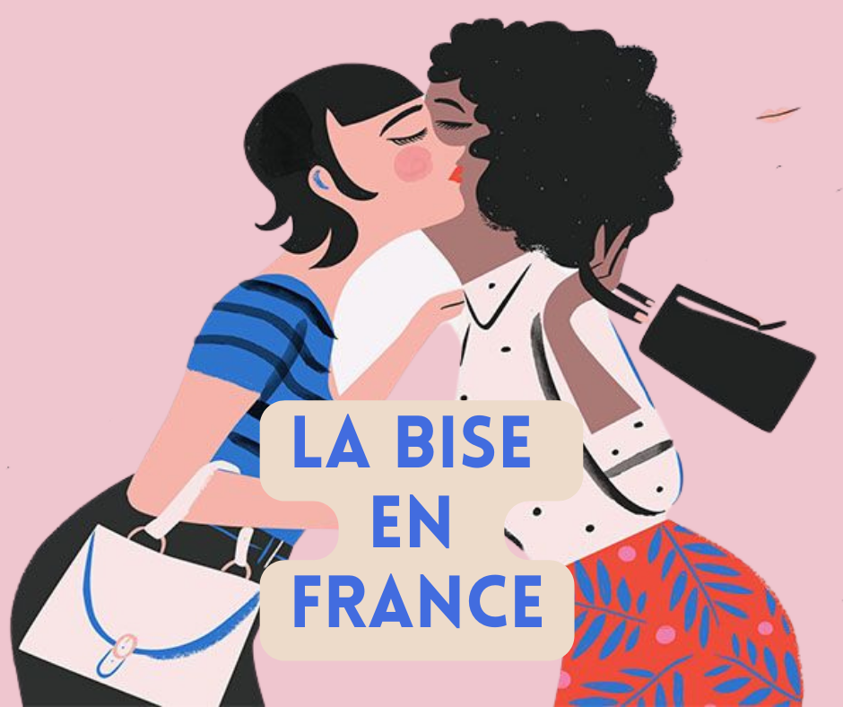 Les 	origines de la bise en France
