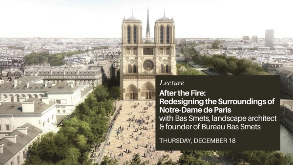 Notre Dame de Paris - After the Fire: The Redesign of the Surroundings of Notre-Dame de Paris - Part 3