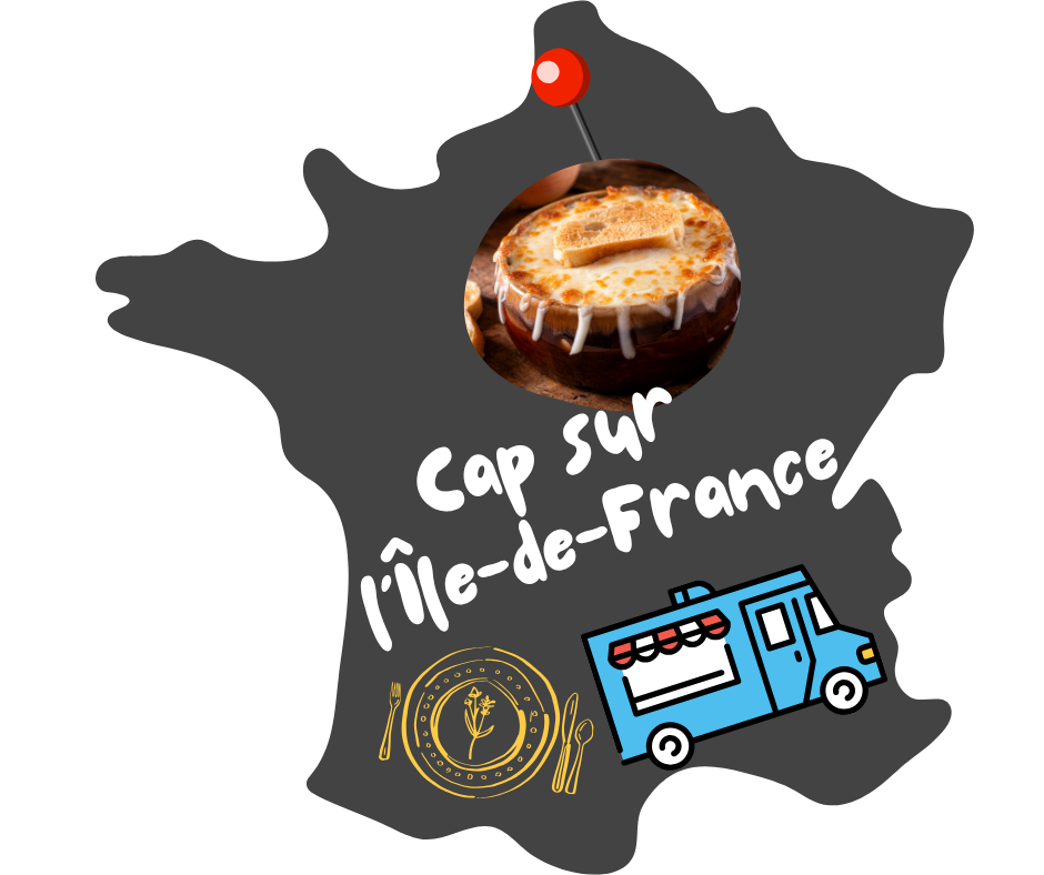 Cap sur l’Île-de-France : la véritable soupe à l’oignon
